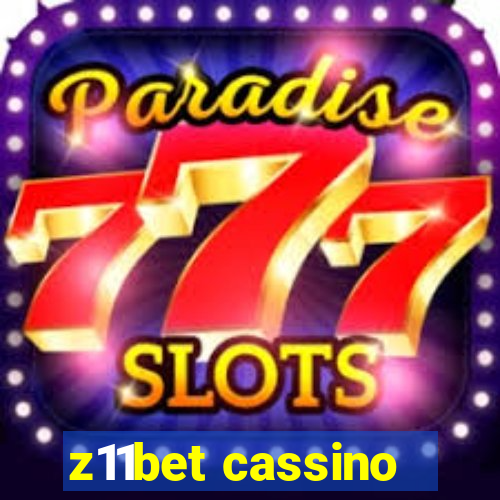 z11bet cassino